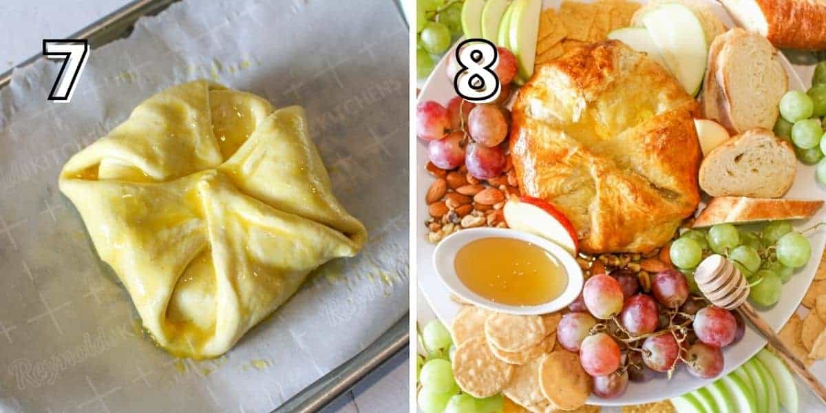 Side by side photos. A number is in the upper left corner in white font with a black outline. The left photo with a '7' shows the puff pastry is folded into a package and brushed with egg wash. The right photo with a '8' shows baked brie on a plate with sliced bread, green and red grapes, sliced green apples, crackers and variety of nuts.