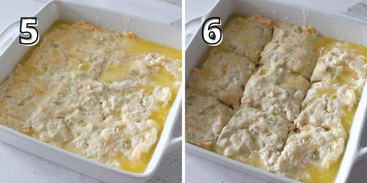 Side by side photos. A number is in the upper left corner with white text with a black outline. The left '5' shows the biscuit dough on top of the butter in a square baking dish. The right '6' shows the same dish with the dough cut into 9 even squares.